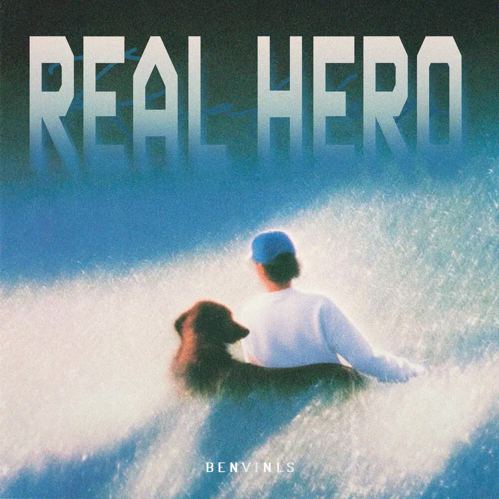 Real Hero - Benvinls