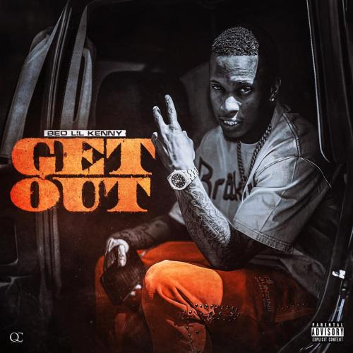 Get Out - BEO Lil Kenny