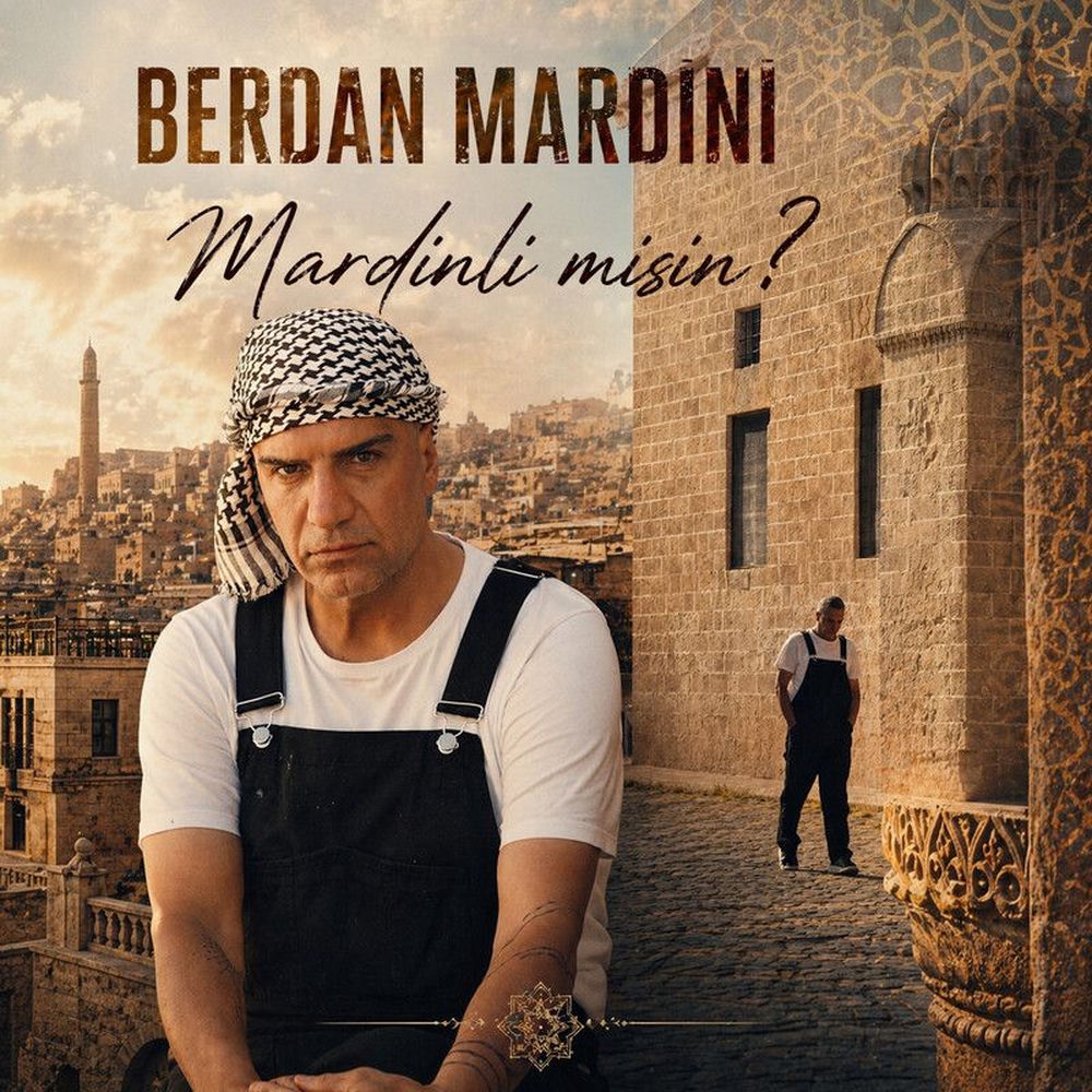 Berdan Mardini - Mardinli Misin_