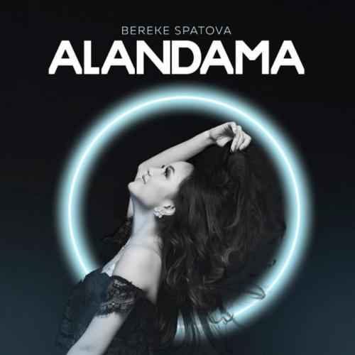 Bereke Spatova - Alandama (2018)