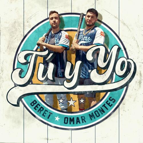 Beret feat. Omar Montes - Tu Y Yo