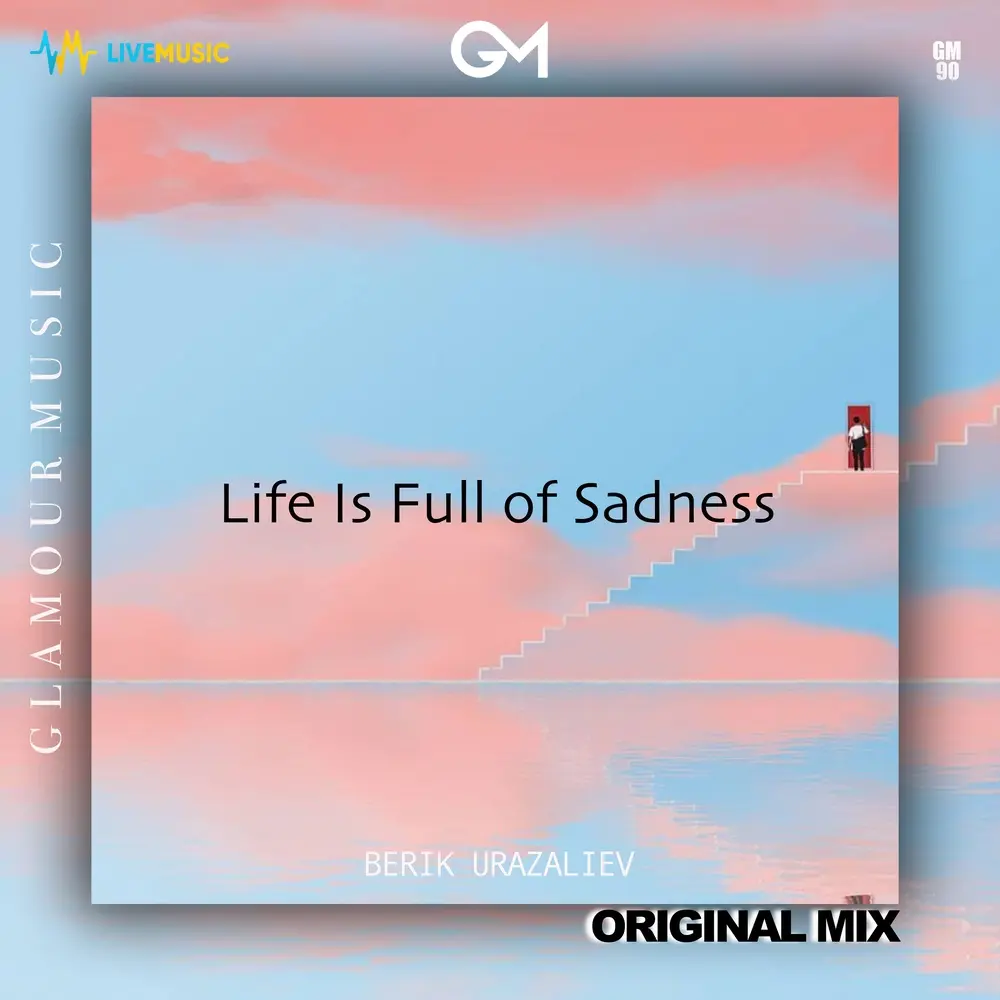 Life Is Full of Sadnes - Berik