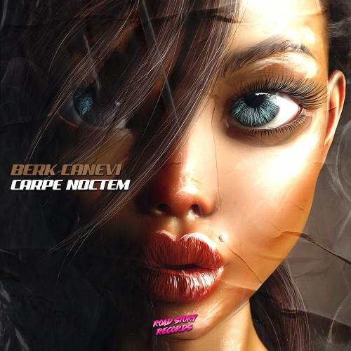 Berk Canevi - Carpe Noctem