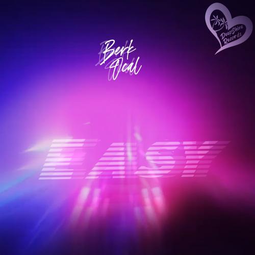 Easy - Berk Ocal