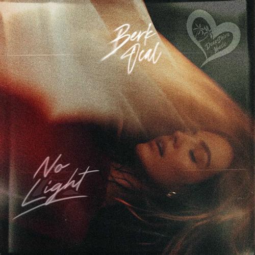 Berk Ocal - No Light