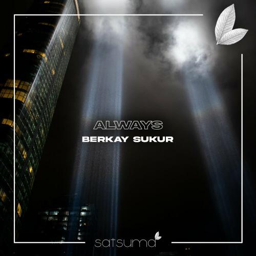 Berkay Şükür - Always