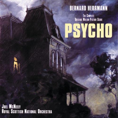 Bernard Herrmann, Joel McNeely & Royal Scottish National Orchestra - Prelude