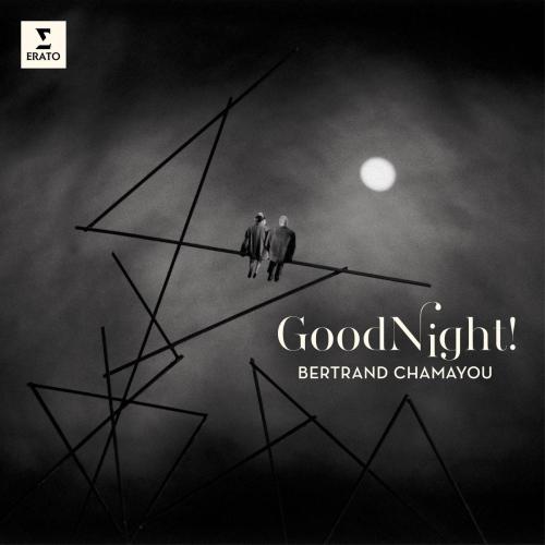 No. 7. Good Night! - Bertrand Chamayou
