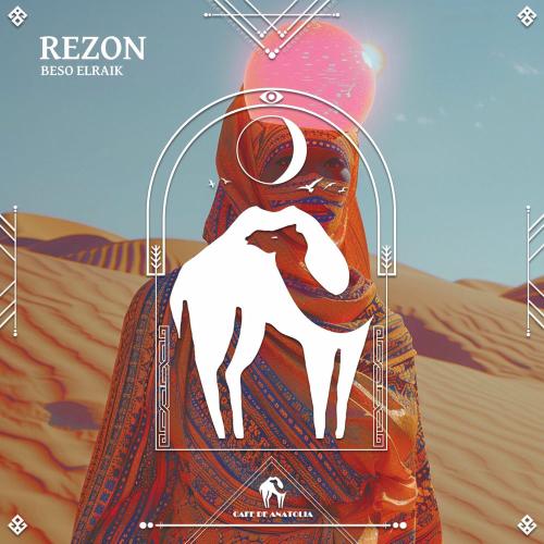 Beso ElRaik & Cafe De Anatolia - Rezon