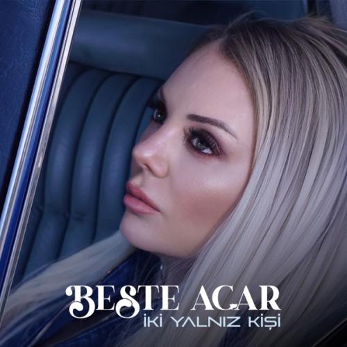 İki Yalnız Kişi - Beste Açar