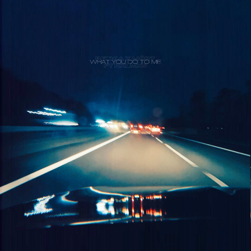 What You Do to Me - Bethia & MORT feat. HXLMXS