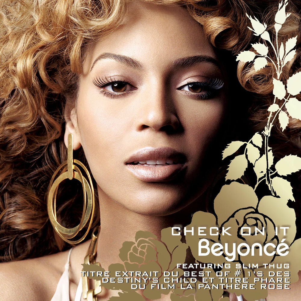 Check On It (Feat. Slim Thug) - Beyoncé feat. Slim Thug