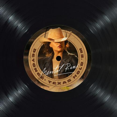 Beyonce - Texas Hold Em (Mentol Remix)