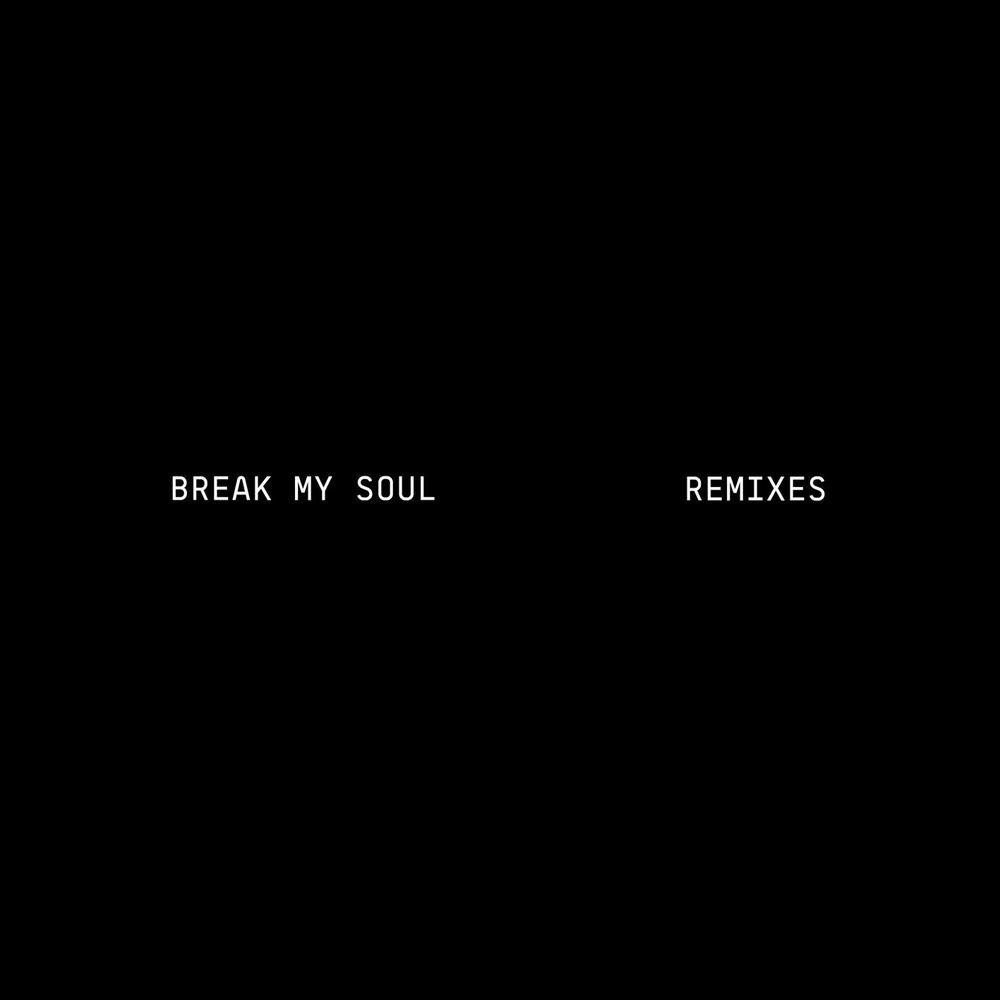 Break My Soul (Will.i.am Remix) - Beyoncé & will.i.am