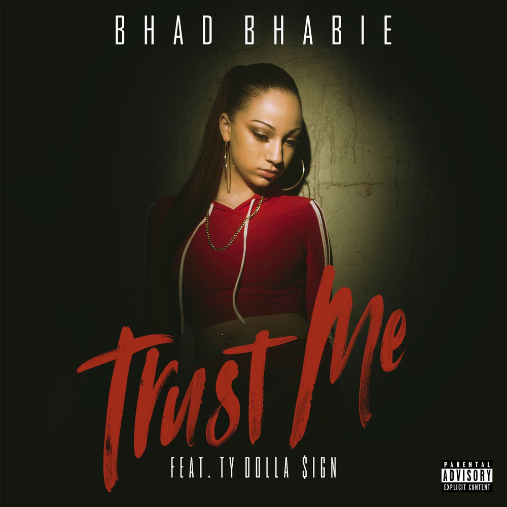 Trust Me - Bhad Bhabie feat. Ty Dolla $ign