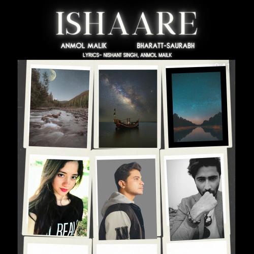 Bharatt-Saurabh & ANMOL MALIK - Ishaare