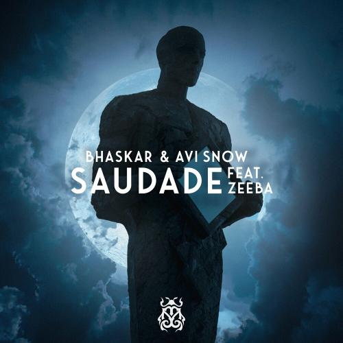 Bhaskar & Avi Snow feat. Zeeba - Saudade