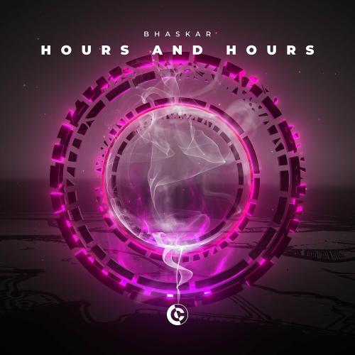 Bhaskar - Hours And Hours