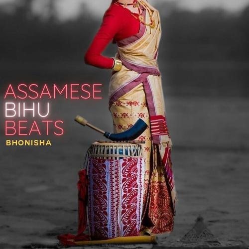 Assamese Bihu Beat - Bhonisha