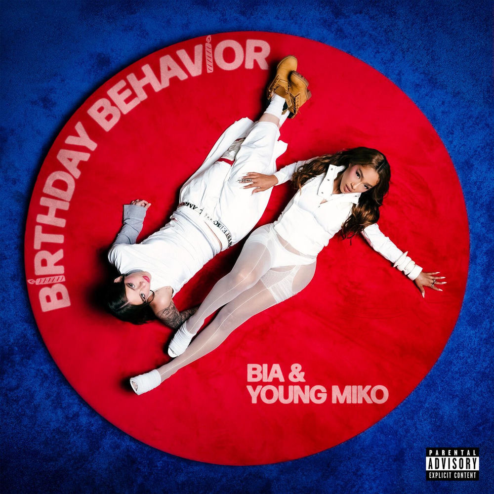 BIA & Young Miko - Birthday Behavior