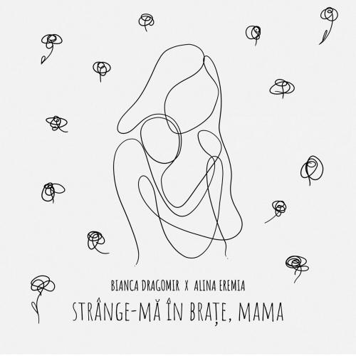 Bianca Dragomir feat. Alina Eremia - Strange-ma In Brate Mama