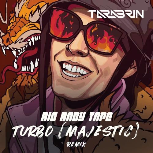 Big Baby Tape - Turbo (Majestic) (RSPK Remix)