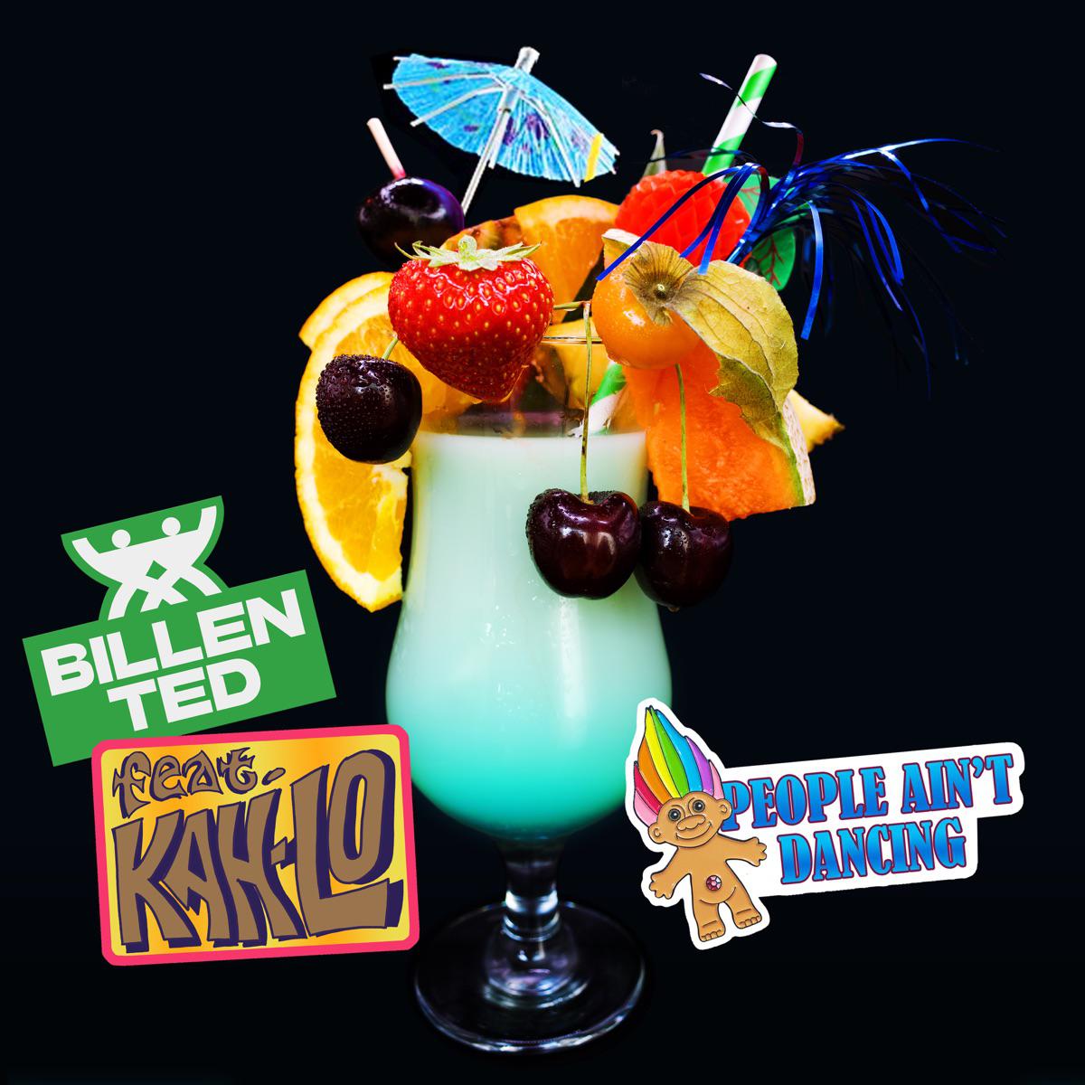 People Ain't Dancing (feat. Kah-Lo) - Billen Ted