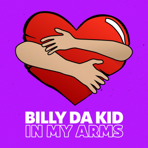 In My Arms - Billy Da Kid