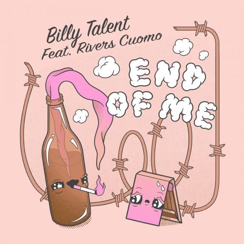 End Of Me - Billy Talent feat. Rivers Cuomo