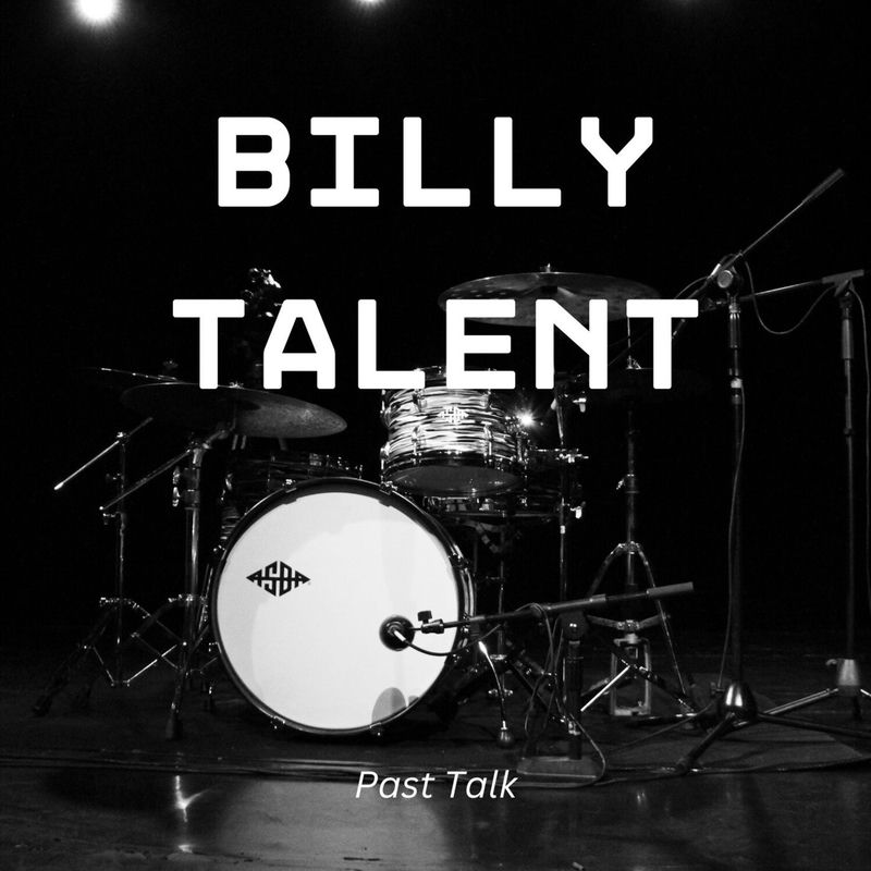Past - Billy Talent