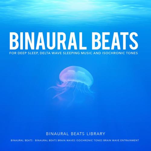 Binaural Beats, Binaural Beats Brain Waves Isochronic Tones Brain Wave Entrainment & Binaural Beats Library - Binaural Beat Therapy