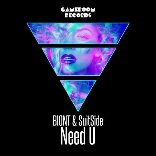 BIONT & Suitside - Need U