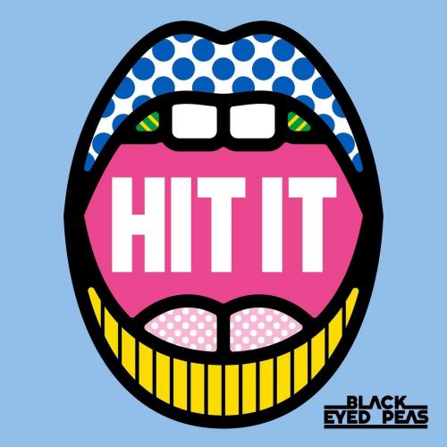 Black Eyed Peas & Saweetie & Lele Pons - HIT IT 