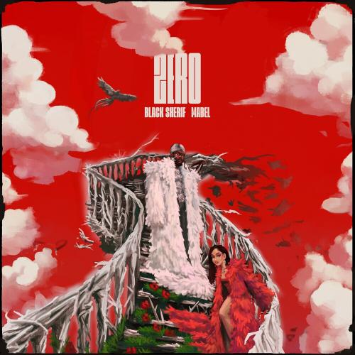 Black Sherif feat. Mabel - Zero