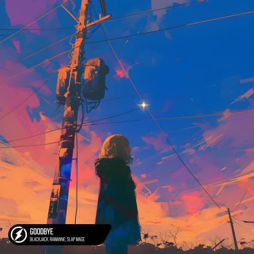 BlackJack, Rawanne - Goodbye