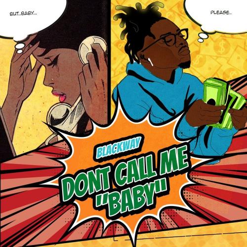 Blackway - Don't Call Me Baby