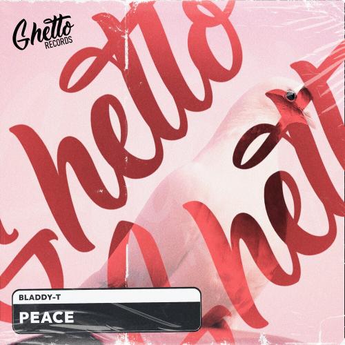 Bladdy-t - Peace