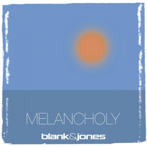 Blank x Jones - Melancholy