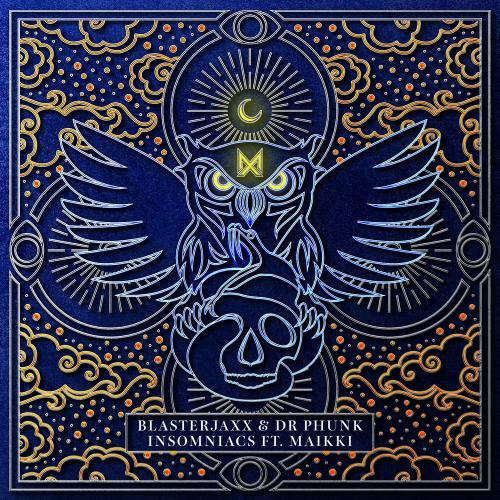 BlasterJaxx & Dr Phunk feat. Maikki - Insomniacs