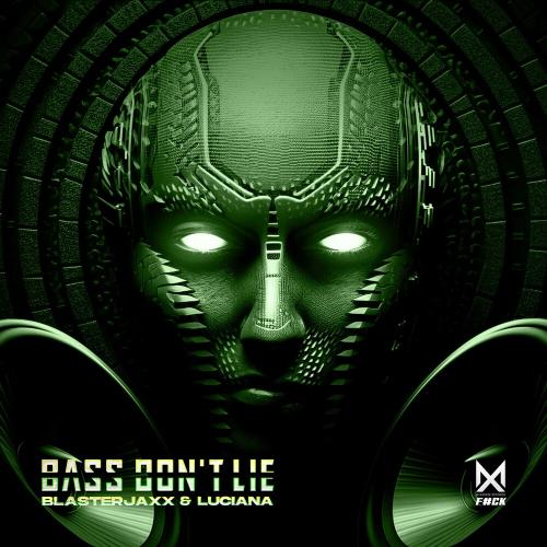 Blasterjaxx & Luciana - Bass Don't Lie