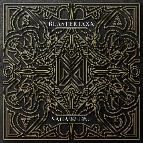 Saga (feat. Junior Funke) - BlasterJaxx