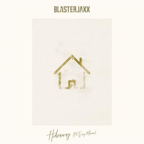 Blasterjaxxn feat. Envy Monroe - Hide Away