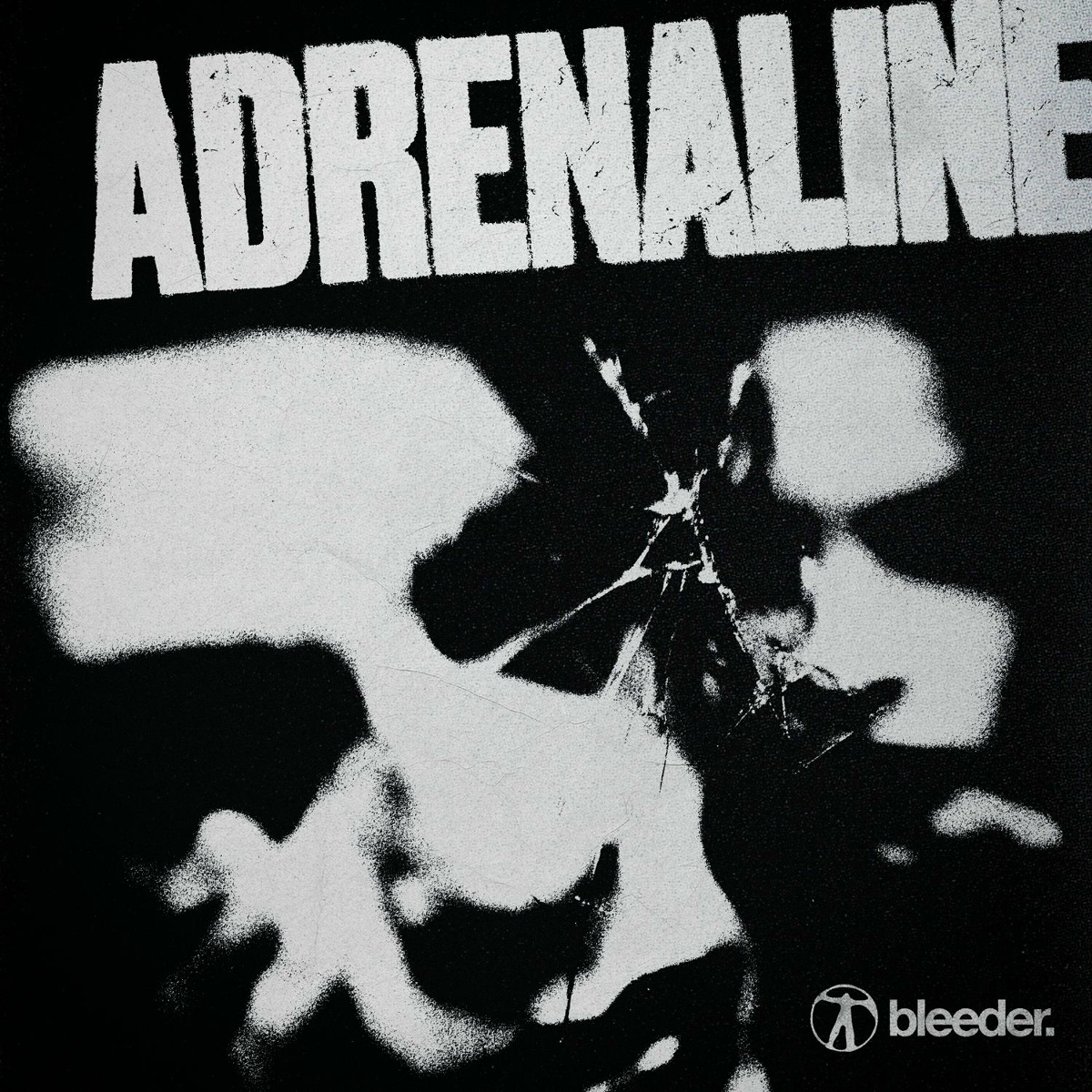 Adrenaline - bleeder.