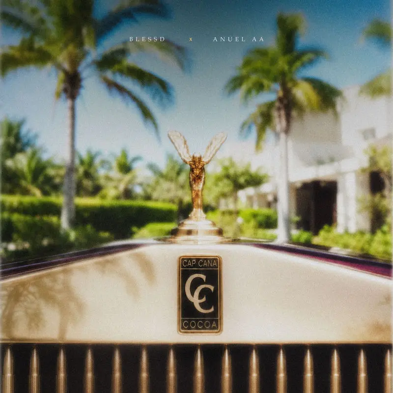 Capcana Cocoa - Blessd & Anuel AA