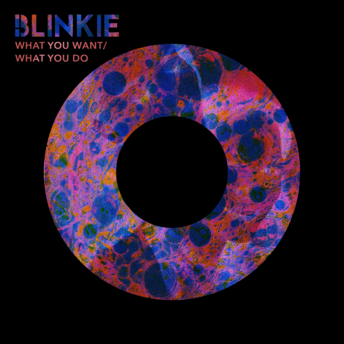 Blinkie - What You Do (Edit)