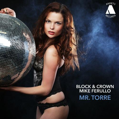 Block & Crown & Mike Ferullo - Mr. Torre