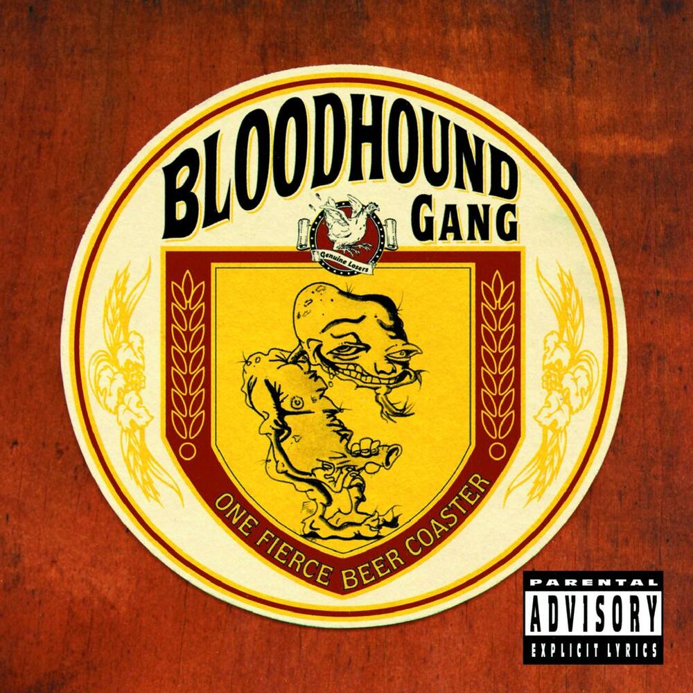 Fire Water Burn - Bloodhound Gang