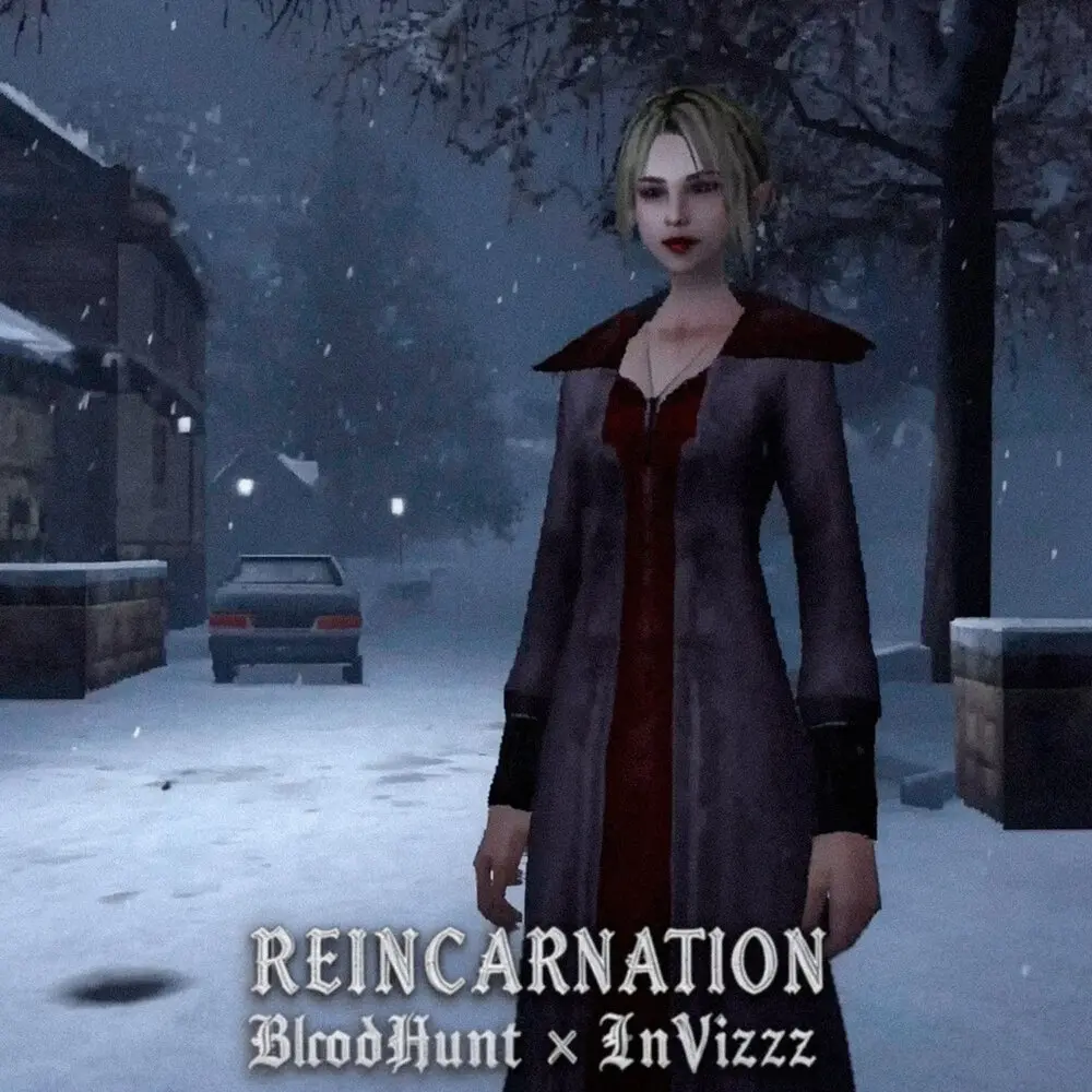 REINCARNATION - BloodHunt, InVizzz