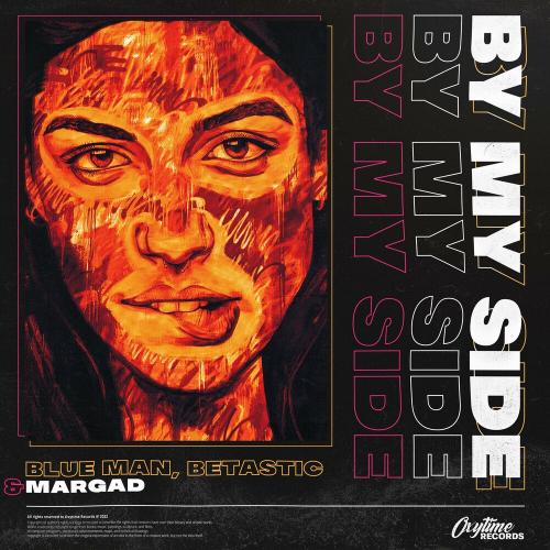 Blue Man, BETASTIC & Margad - By My Side
