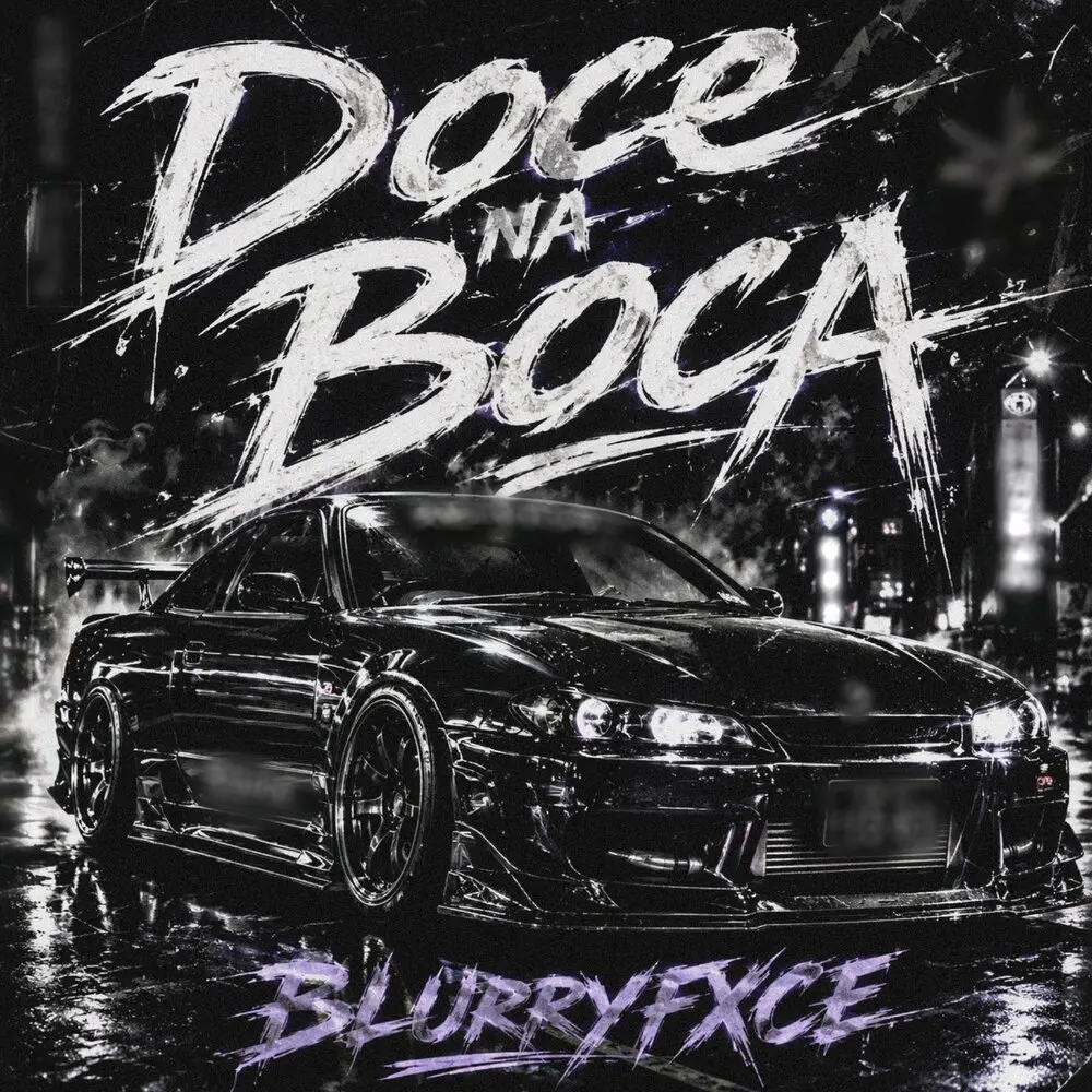 Doce Na Boca - BLURRYFXCE